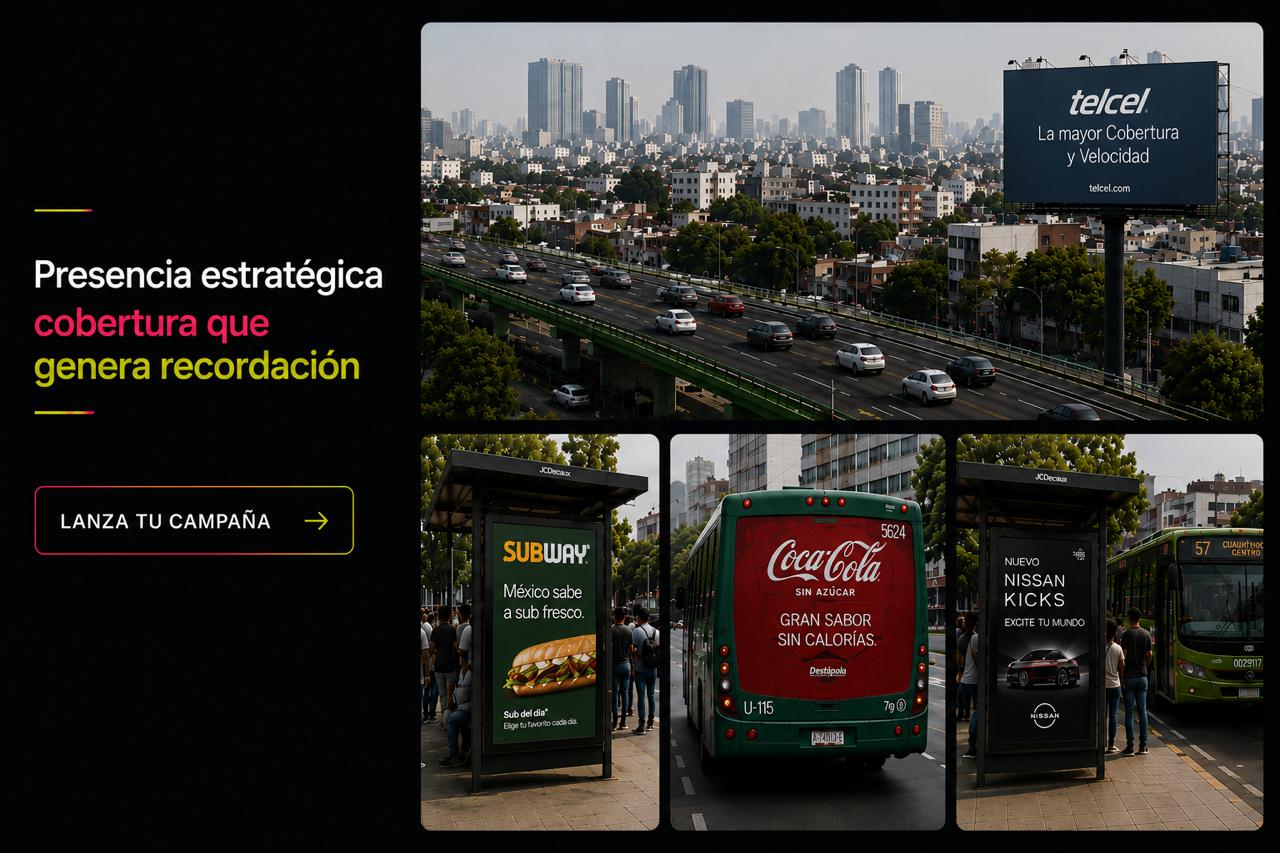 Presencia estratégica de Publicidad Exterior